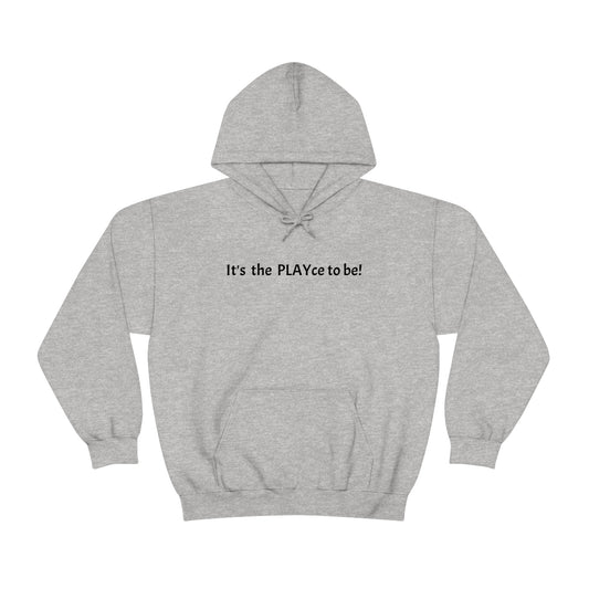 Wally's I'ts the PLAYce to be! Unisex Heavy Blend™ Hooded Sweatshirt