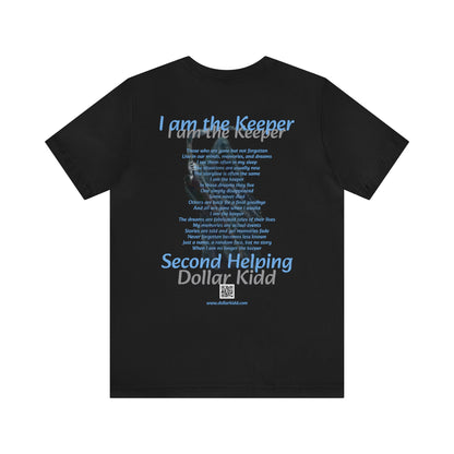 Dollar Kidd - And They Live (front) I Am The Keeper (back) Unisex Jersey Short Sleeve Tee