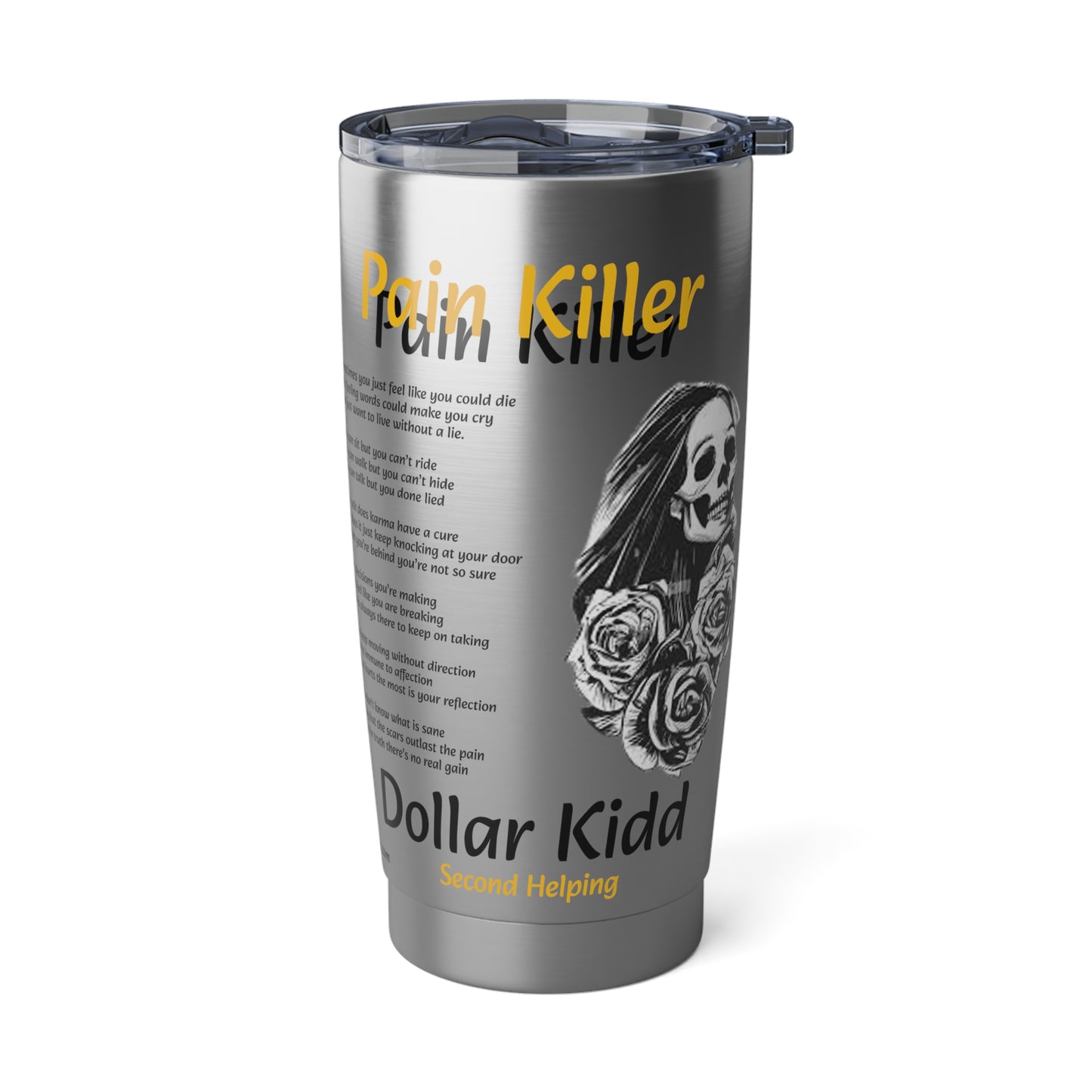 Pain Killer Vagabond 20oz Tumbler