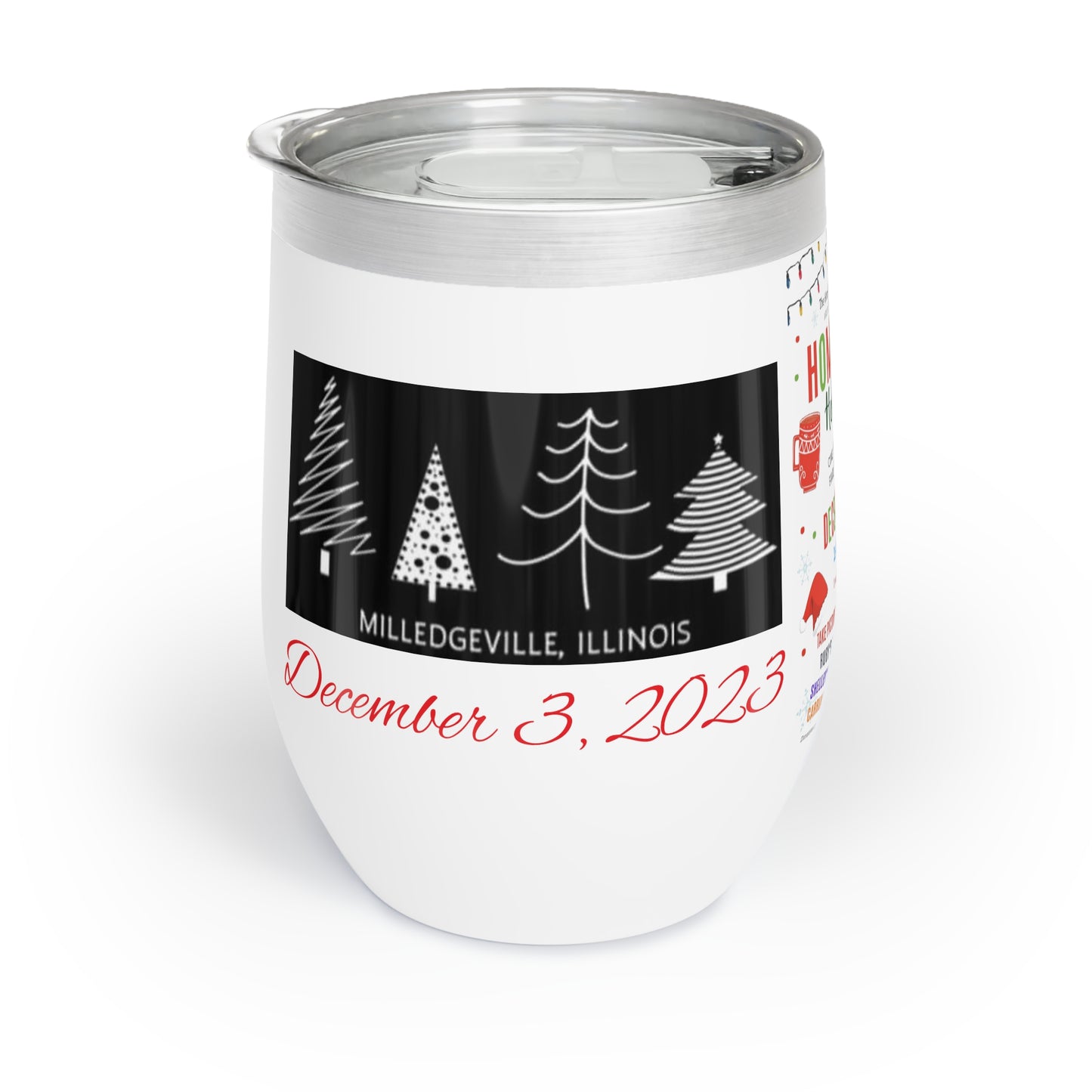 Hometown Holidays Banner Chill Coffee or Wine Tumbler