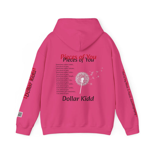 Dollar Kidd - Pieces of You Unisex Heavy Blend™ Hooded Sweatshirt