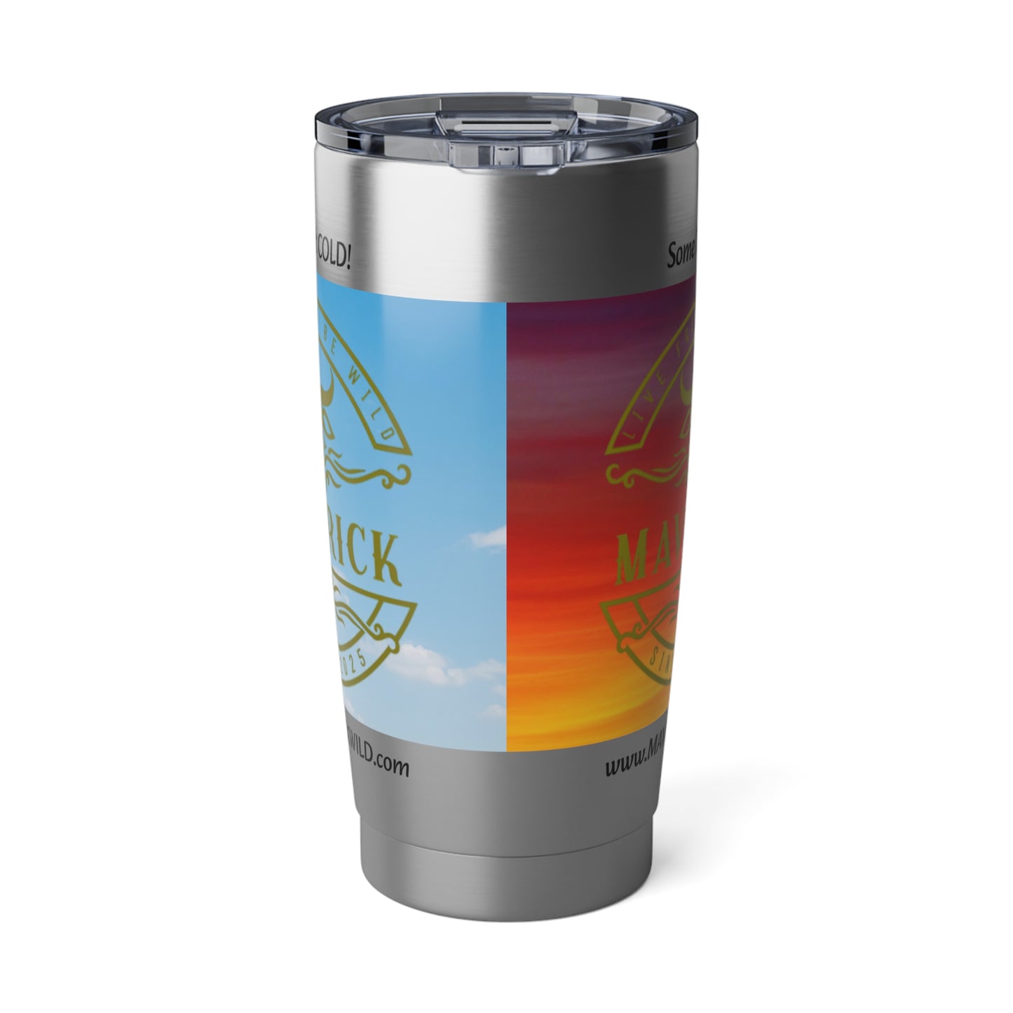 Maverick - HOT or COLD Vagabond 20oz Tumbler