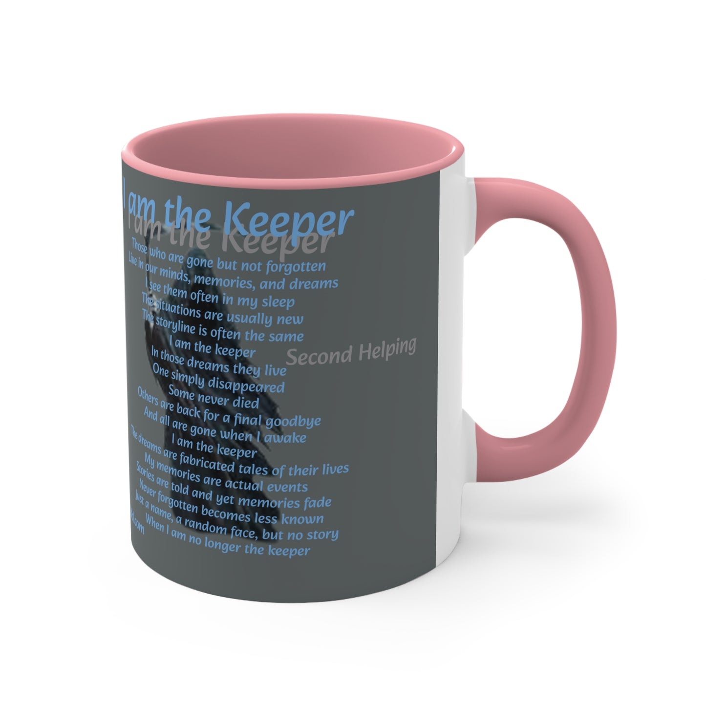 Dollar Kidd - And They Live & I Am The Keeper Accent Coffee Mug, 11oz