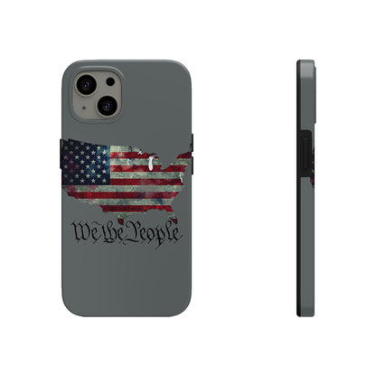 We The People FOUR Tough Phone Cases