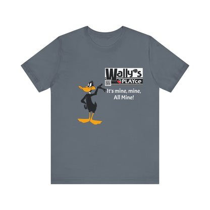 Wally's PLAYce -Daffy - All Mine Unisex Jersey Short Sleeve Tee