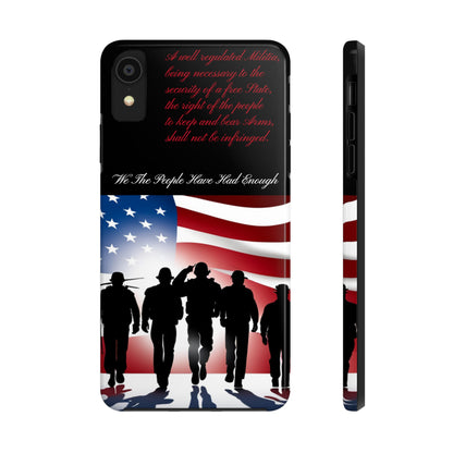 We The People Have Had Enough 04 Tough Phone Cases
