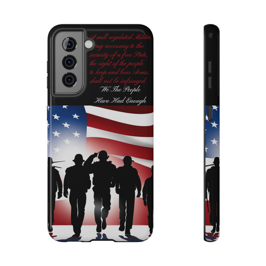 We The People Have Had Enough 04 Impact-Resistant Cases