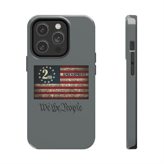 We The People SIX Tough Phone Cases