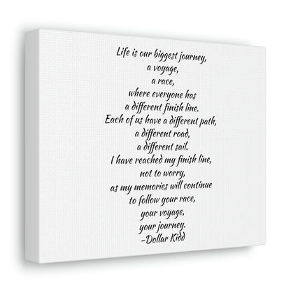 LIfe is our Biggest Journey Canvas Gallery Wraps