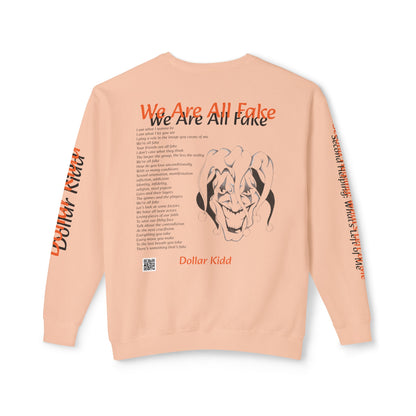We Are All Fake - Unisex Lightweight Crewneck Sweatshirt