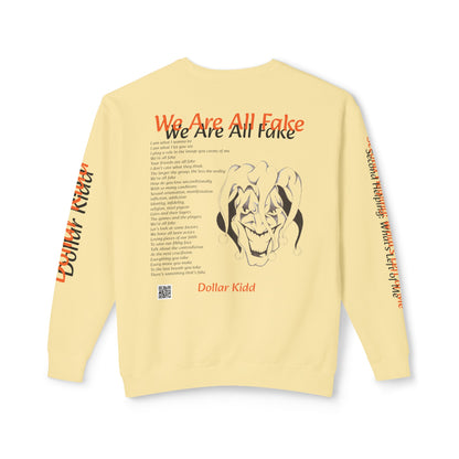 We Are All Fake - Unisex Lightweight Crewneck Sweatshirt