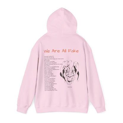 We Are All Fake Unisex Heavy Blend™ Hooded Sweatshirt