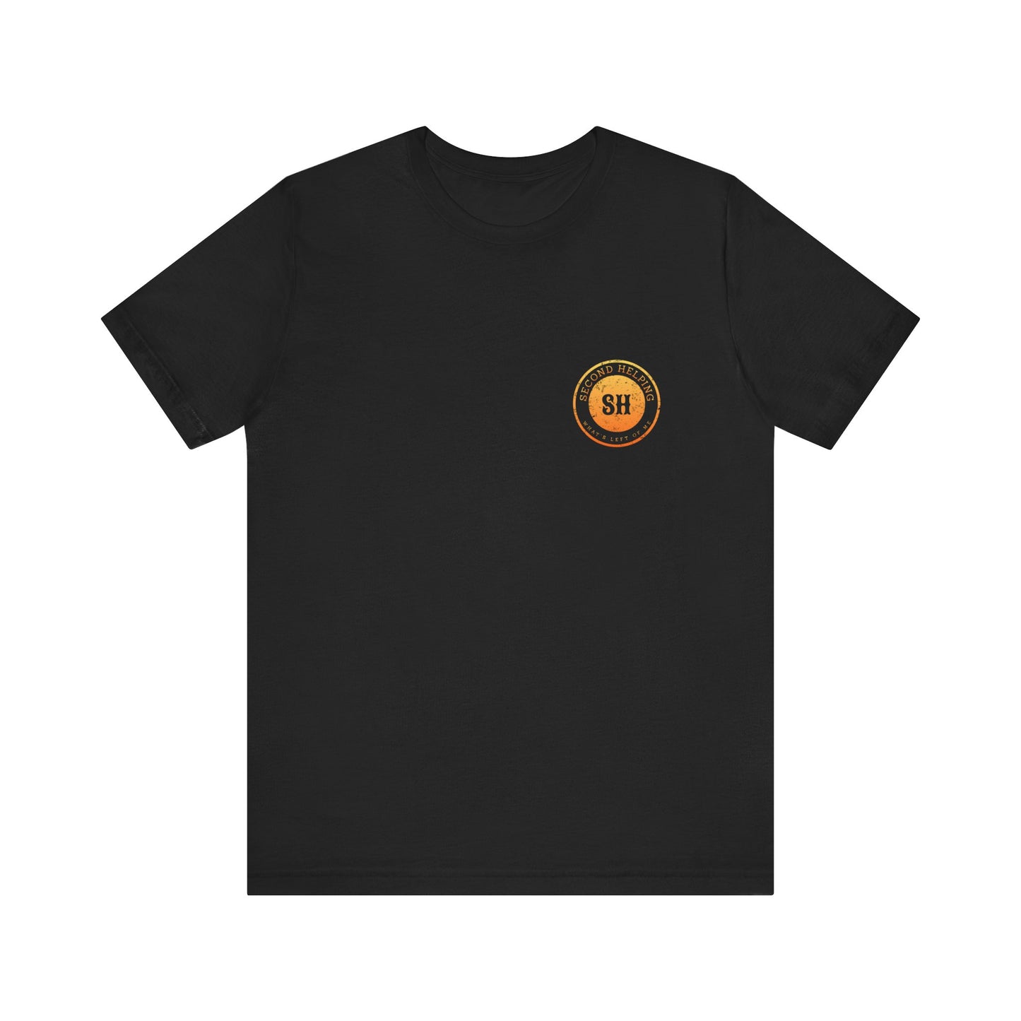 Second Helping - What's Left of Me - Unisex Jersey Short Sleeve Tee