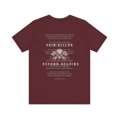 Pain Killer Unisex Jersey Short Sleeve Tee