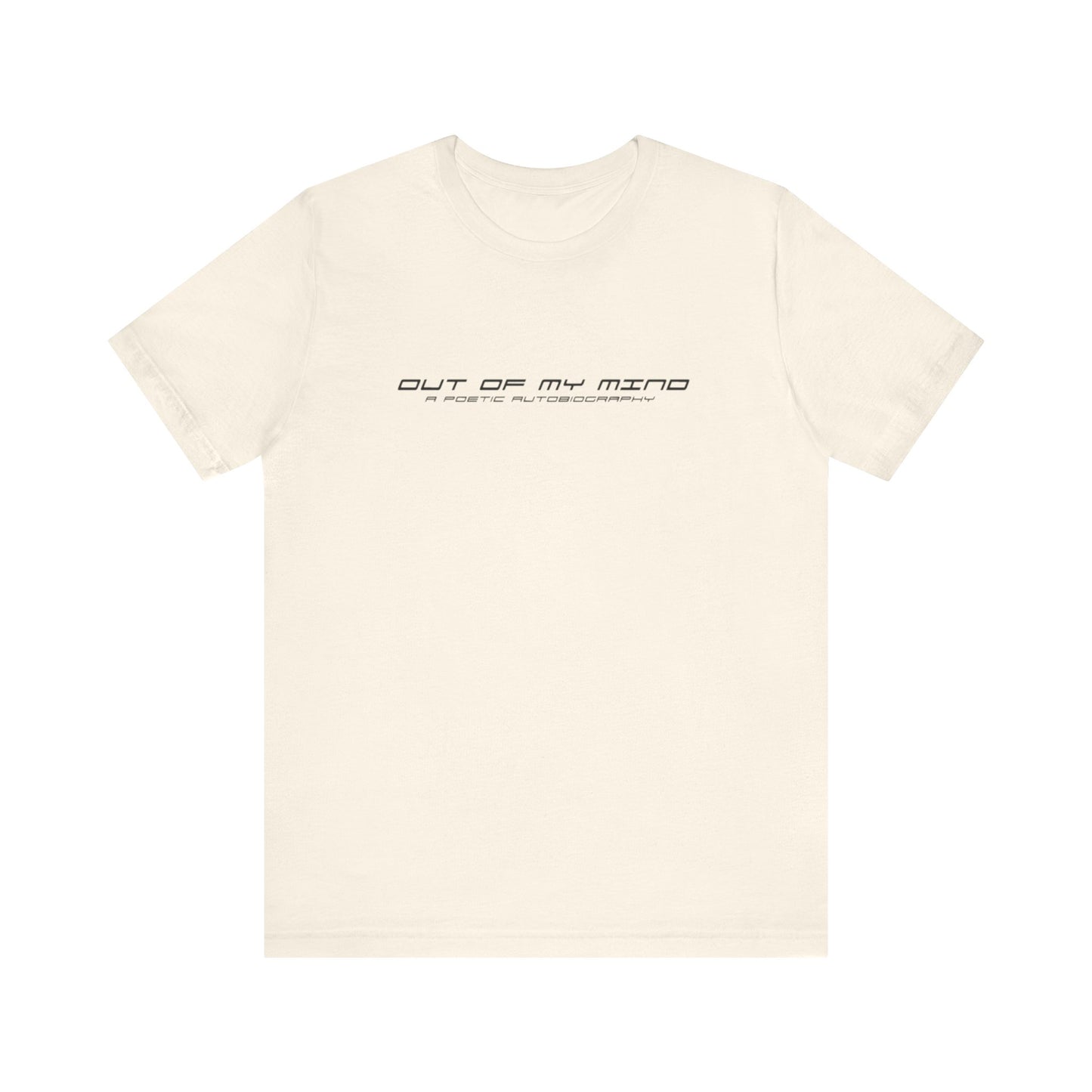 Dollar Kidd - Out Of My Mind - All Titles - Bk font Unisex Jersey Short Sleeve Tee
