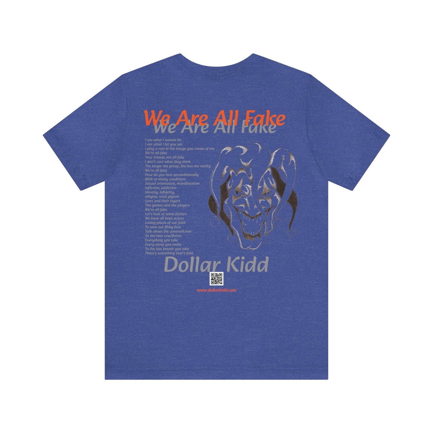 We Are All Fake Unisex Jersey Short Sleeve Tee