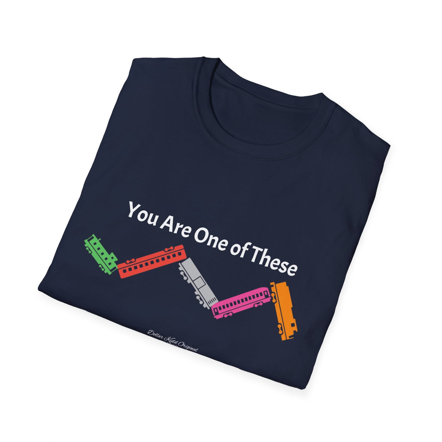 KO - You Are a Train Wreck - Unisex Softstyle T-Shirt