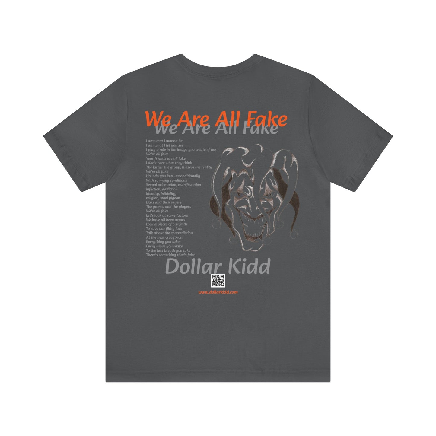 We Are All Fake Unisex Jersey Short Sleeve Tee