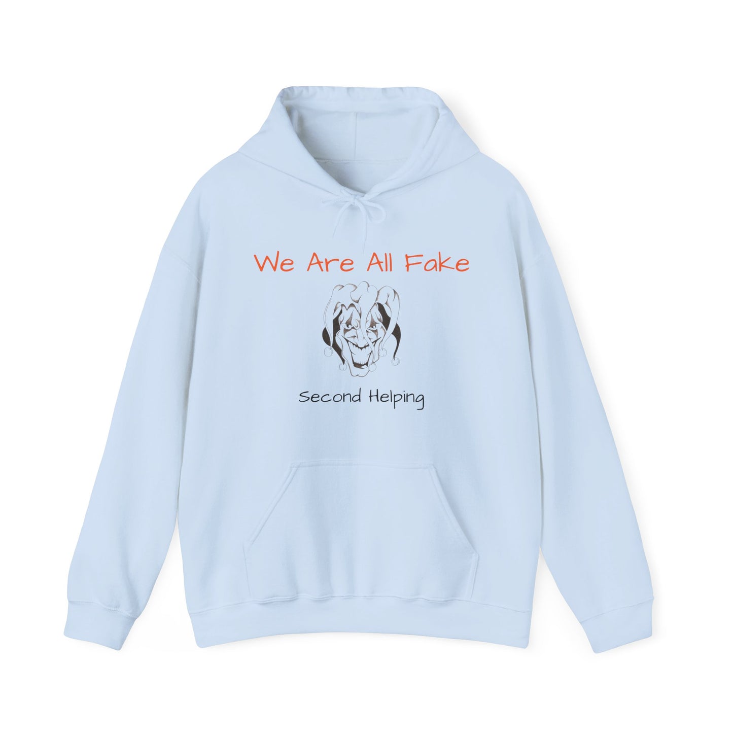 We Are All Fake Unisex Heavy Blend™ Hooded Sweatshirt