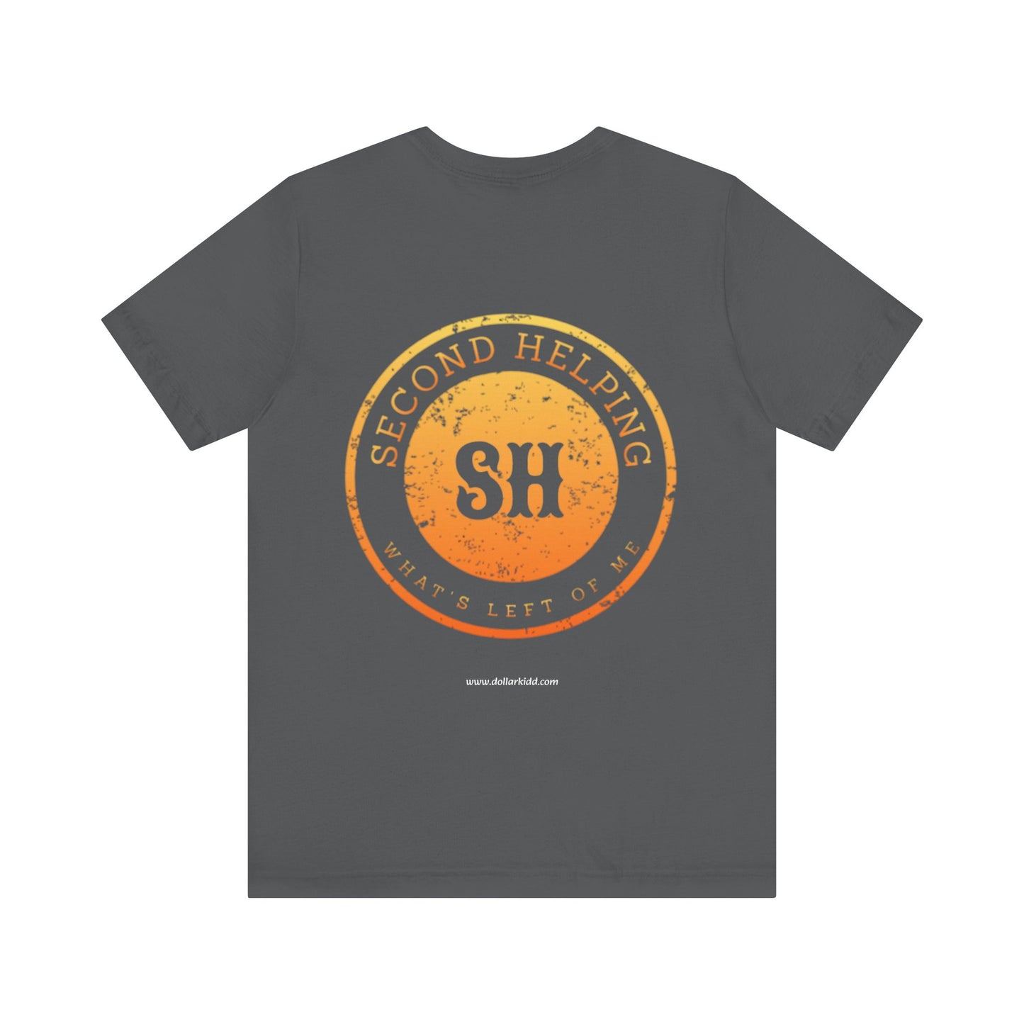 Second Helping - What's Left of Me - Unisex Jersey Short Sleeve Tee