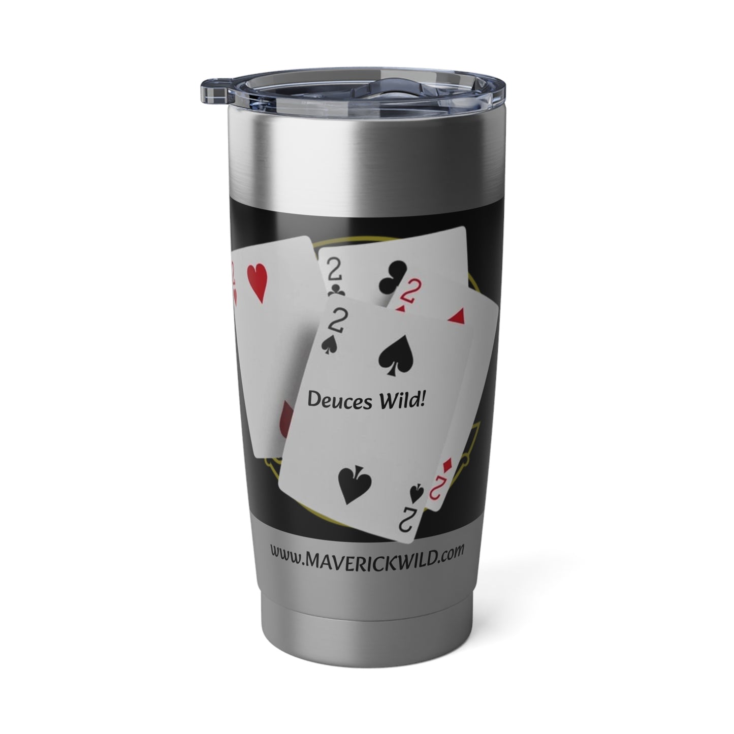 Maverick - Deuces Wild! Vagabond 20oz Tumbler
