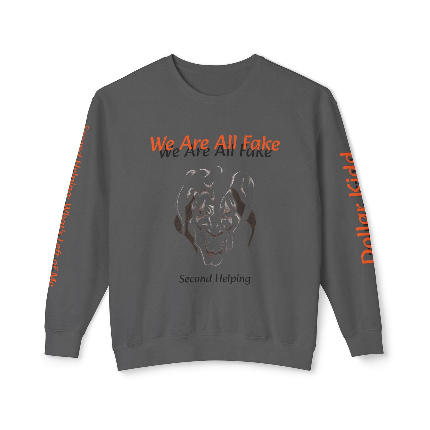 We Are All Fake - Unisex Lightweight Crewneck Sweatshirt
