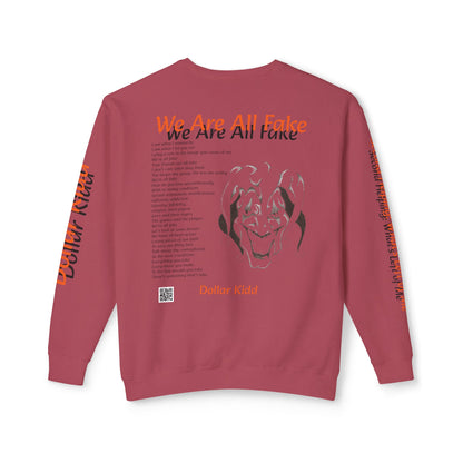 We Are All Fake - Unisex Lightweight Crewneck Sweatshirt