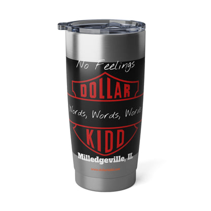 Words Words Words Red on Black and Orange on White Vagabond 20oz Tumbler