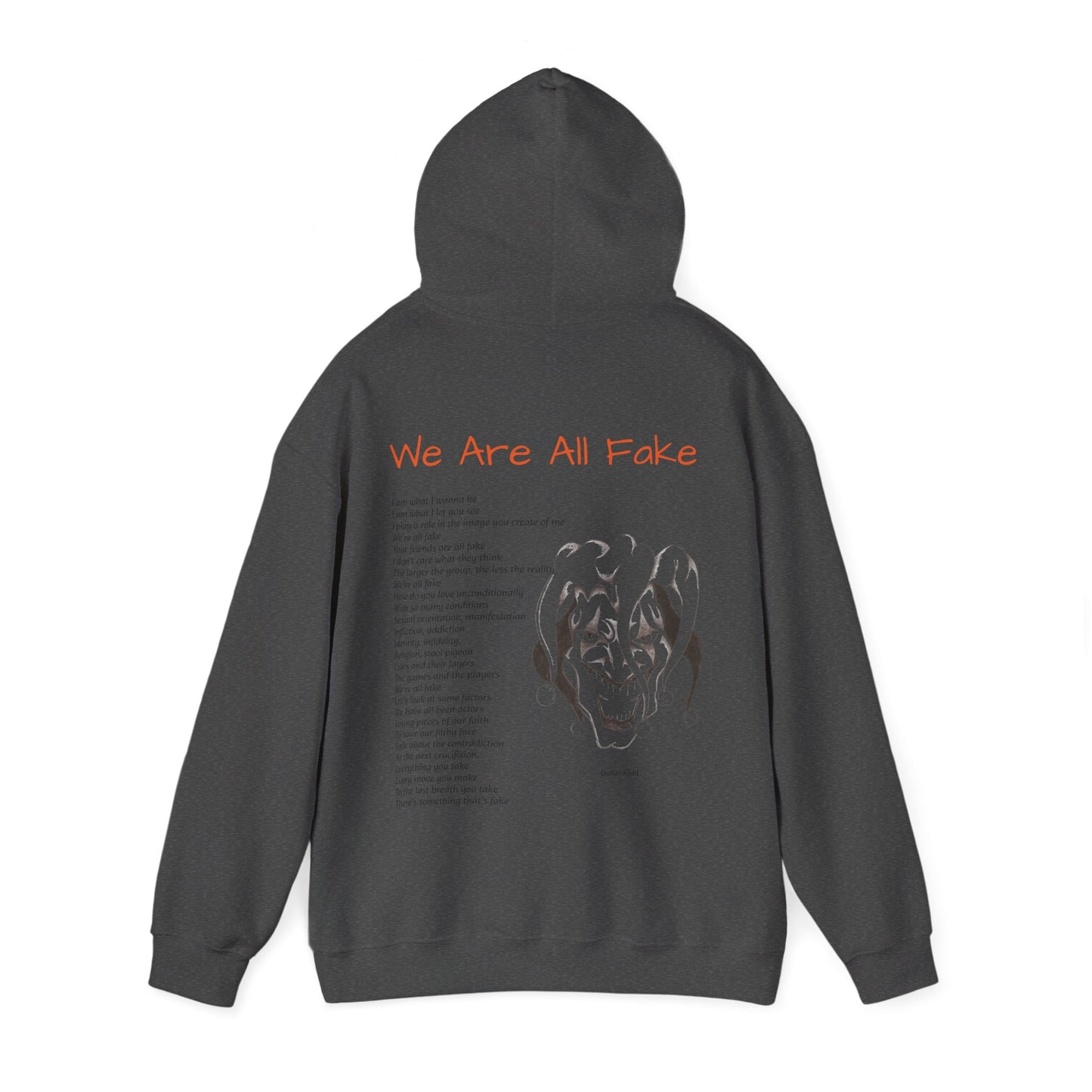 We Are All Fake Unisex Heavy Blend™ Hooded Sweatshirt
