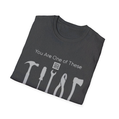 KO - You're a Tool - Unisex Softstyle T-Shirt
