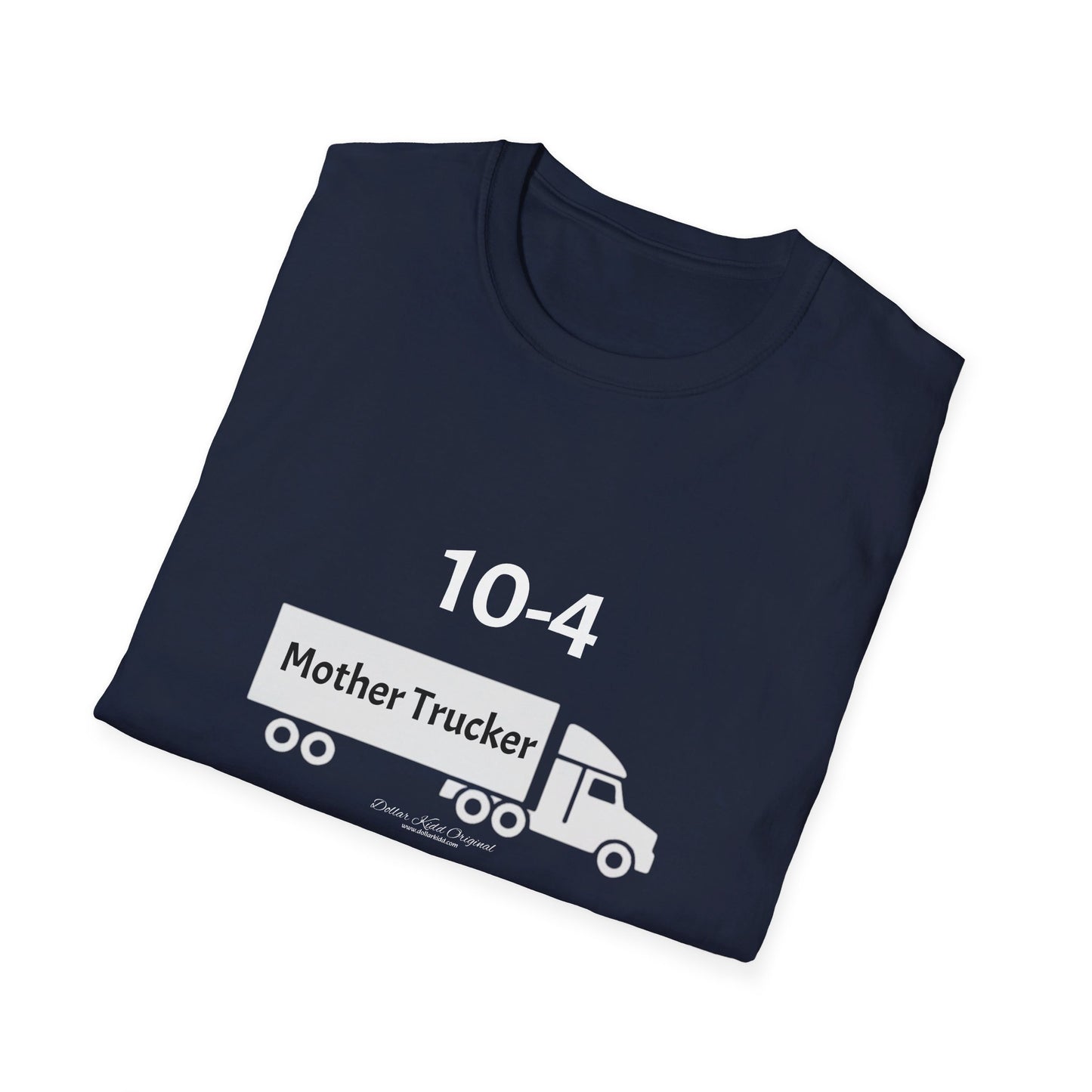 KO - Mother Trucker - Unisex Softstyle T-Shirt