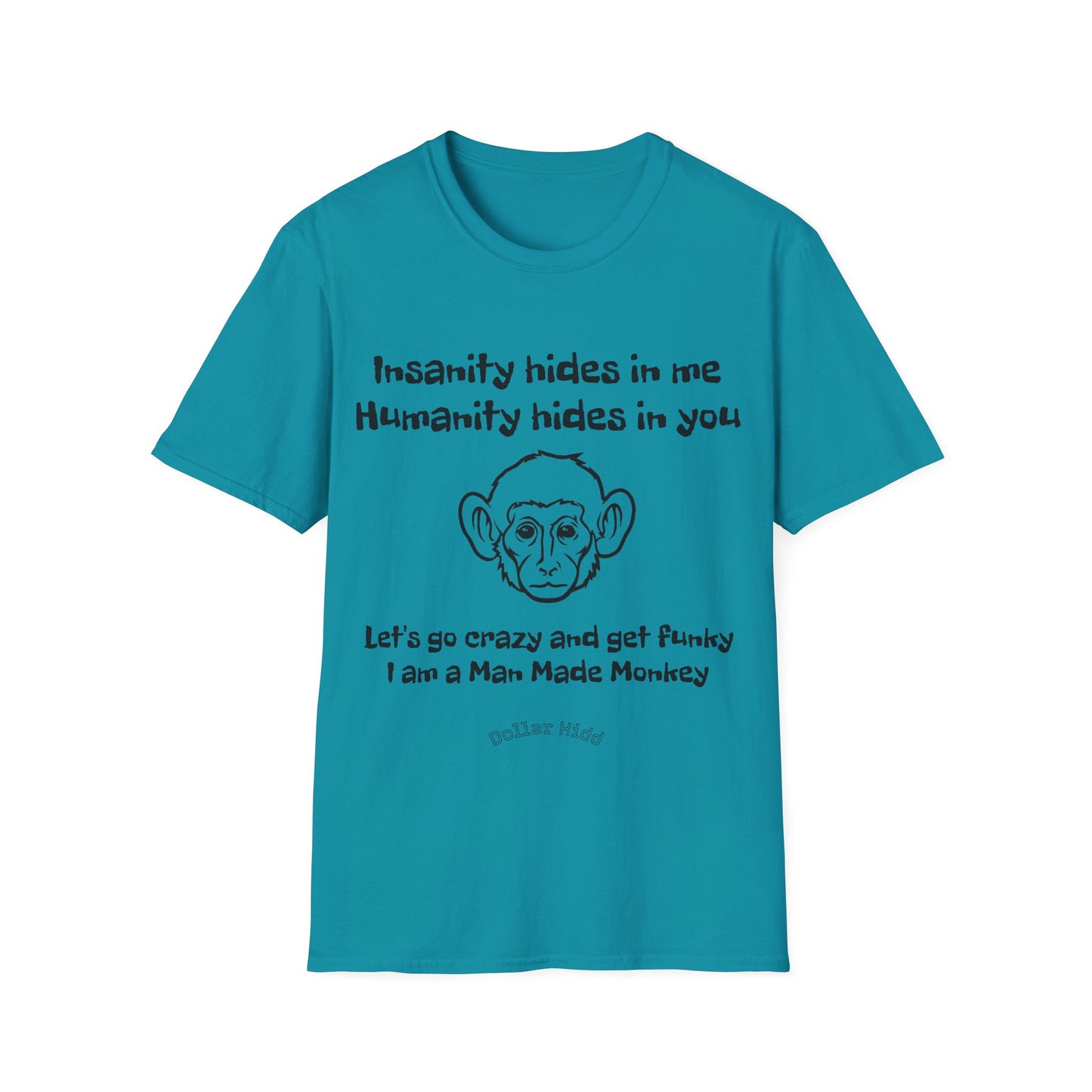 Dollar Kidd Man Made Monkey Unisex Softstyle T-Shirt