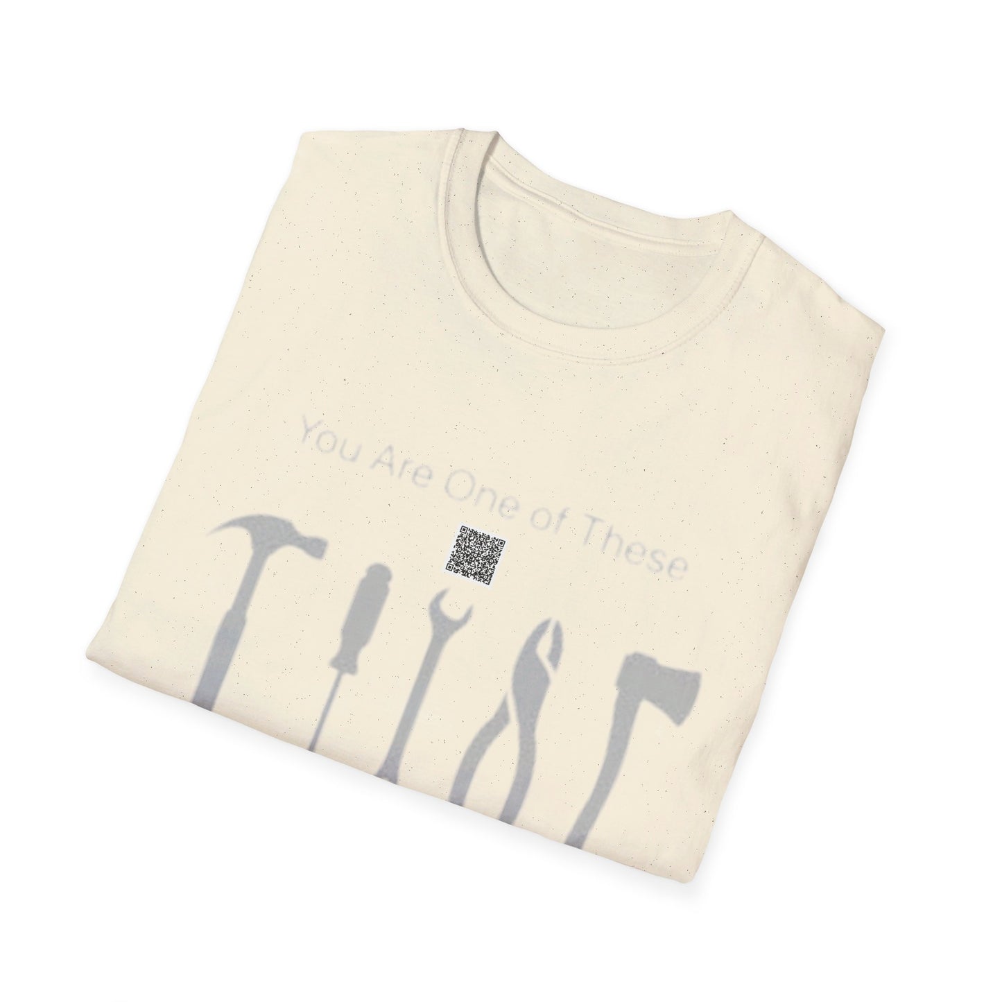 KO - You're a Tool - Unisex Softstyle T-Shirt