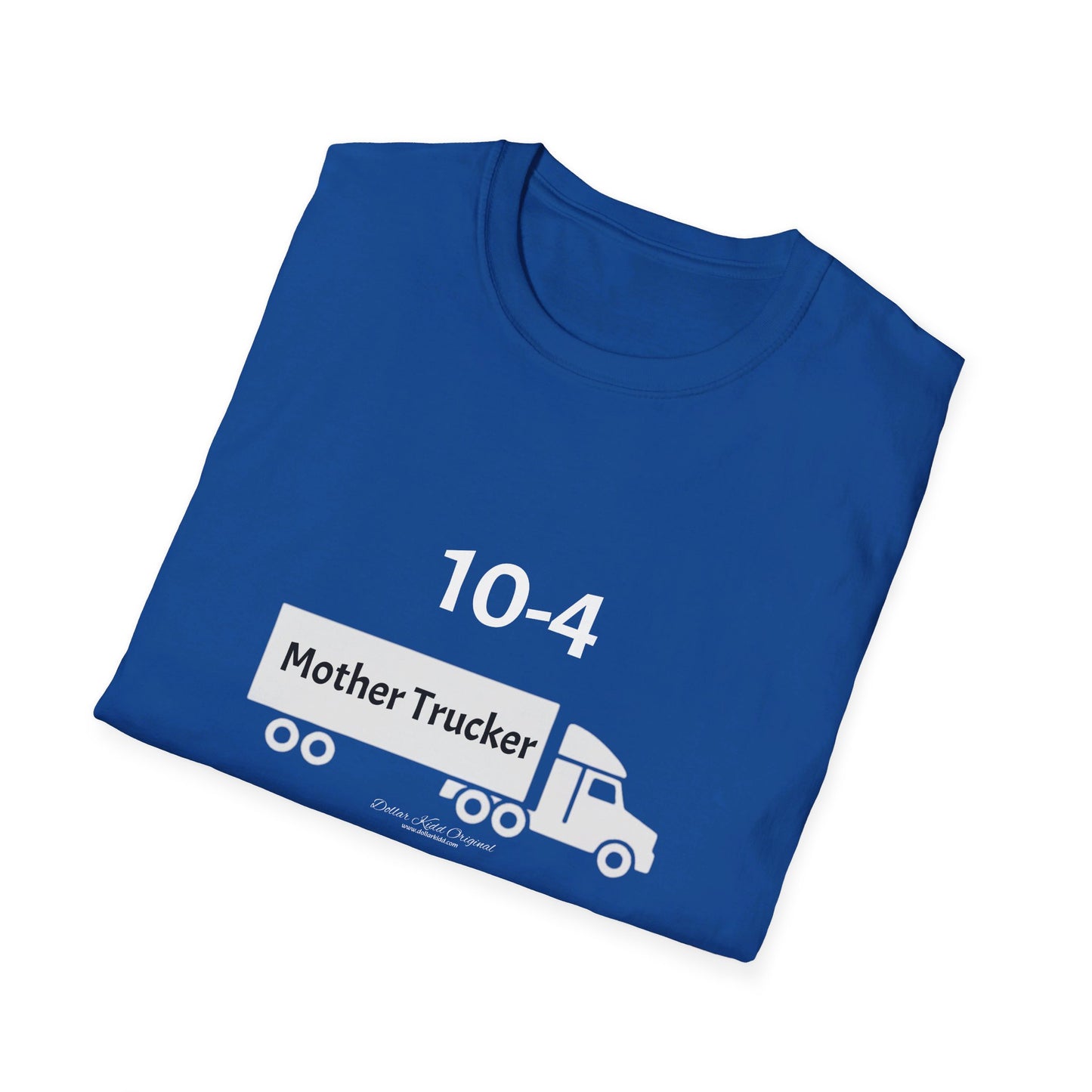 KO - Mother Trucker - Unisex Softstyle T-Shirt