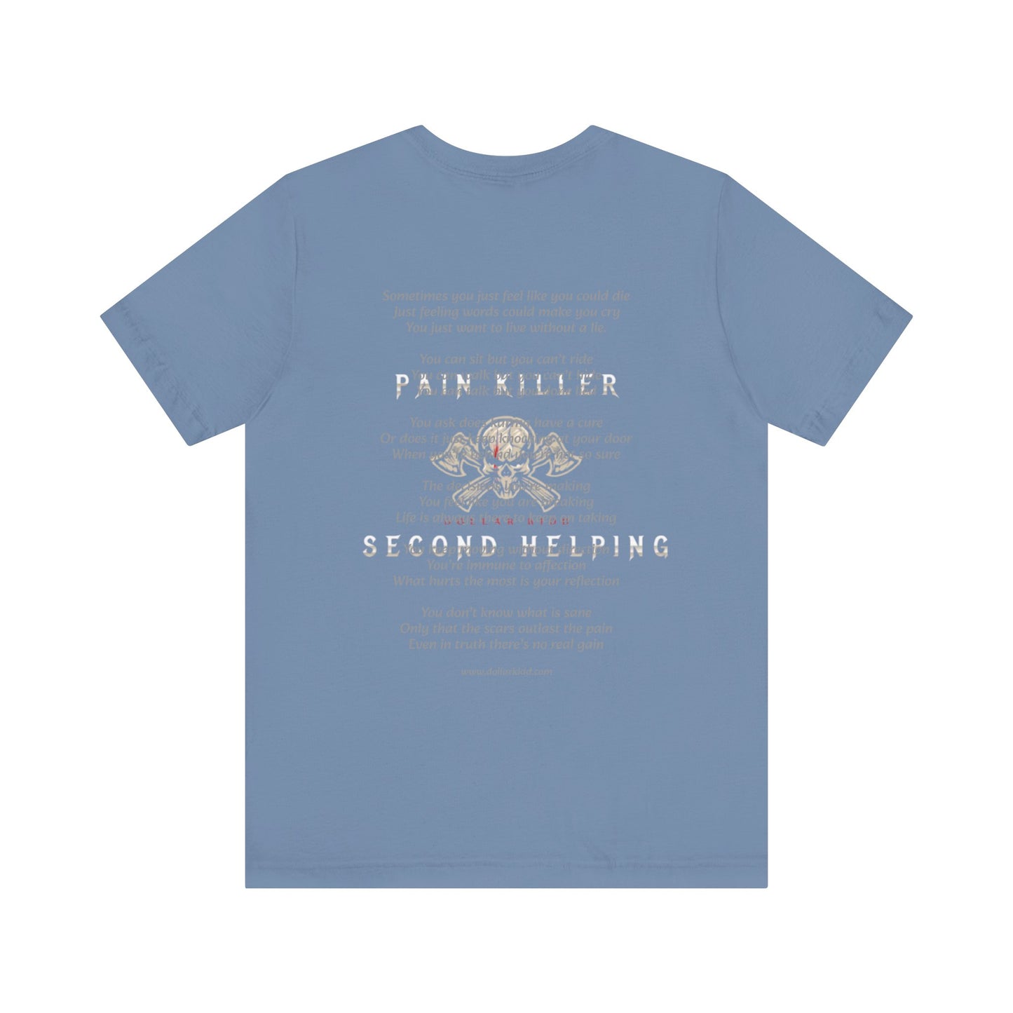 Pain Killer Unisex Jersey Short Sleeve Tee