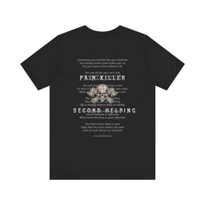Pain Killer Unisex Jersey Short Sleeve Tee