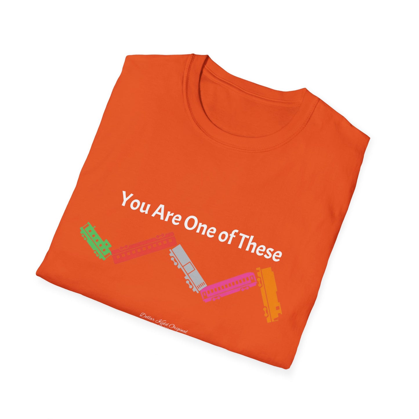 KO - You Are a Train Wreck - Unisex Softstyle T-Shirt