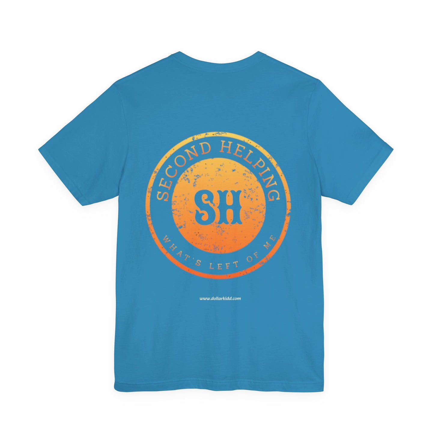 Second Helping - What's Left of Me - Unisex Jersey Short Sleeve Tee