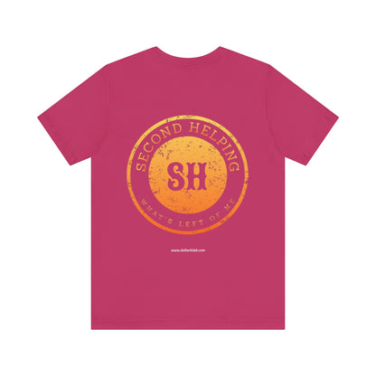 Second Helping - What's Left of Me - Unisex Jersey Short Sleeve Tee