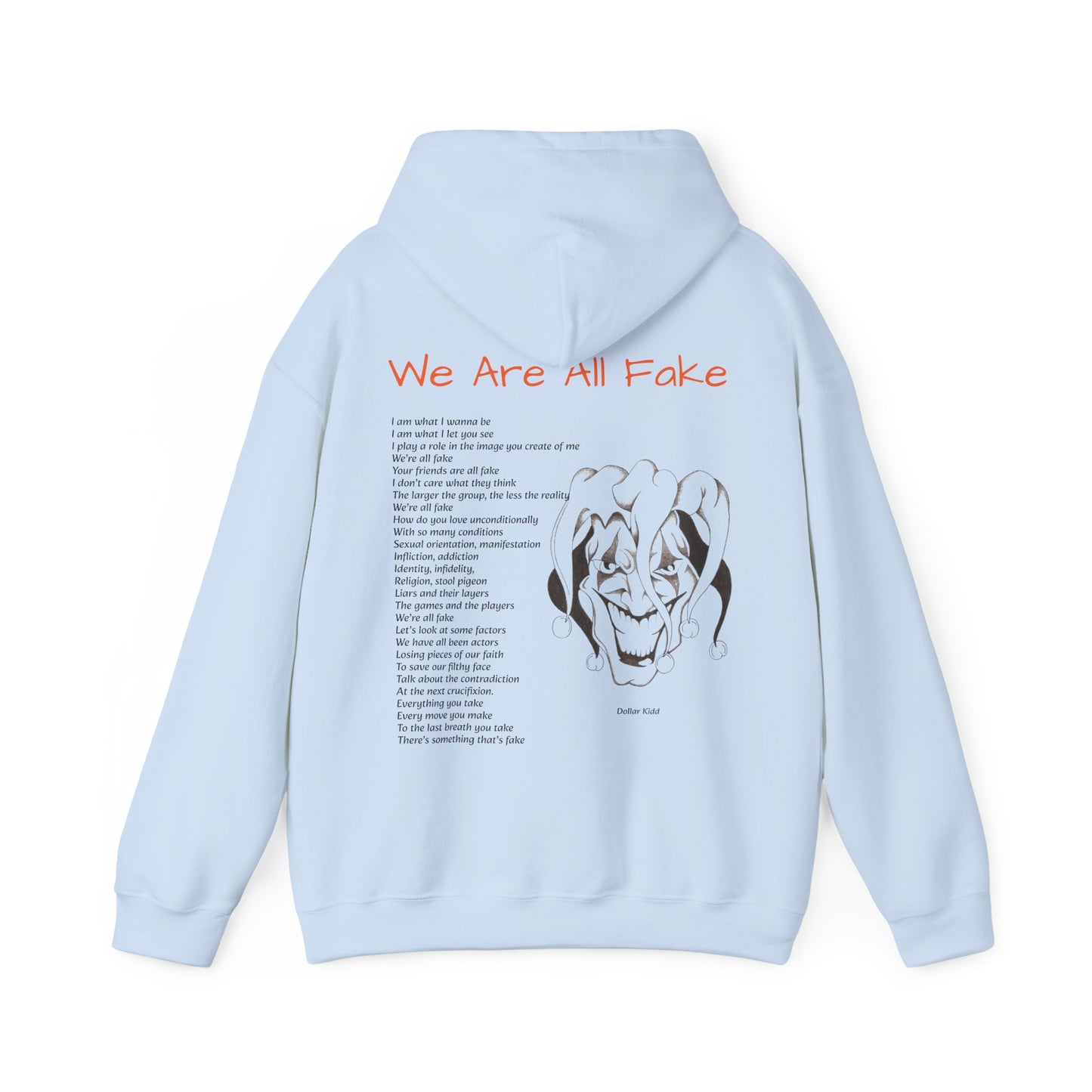 We Are All Fake Unisex Heavy Blend™ Hooded Sweatshirt
