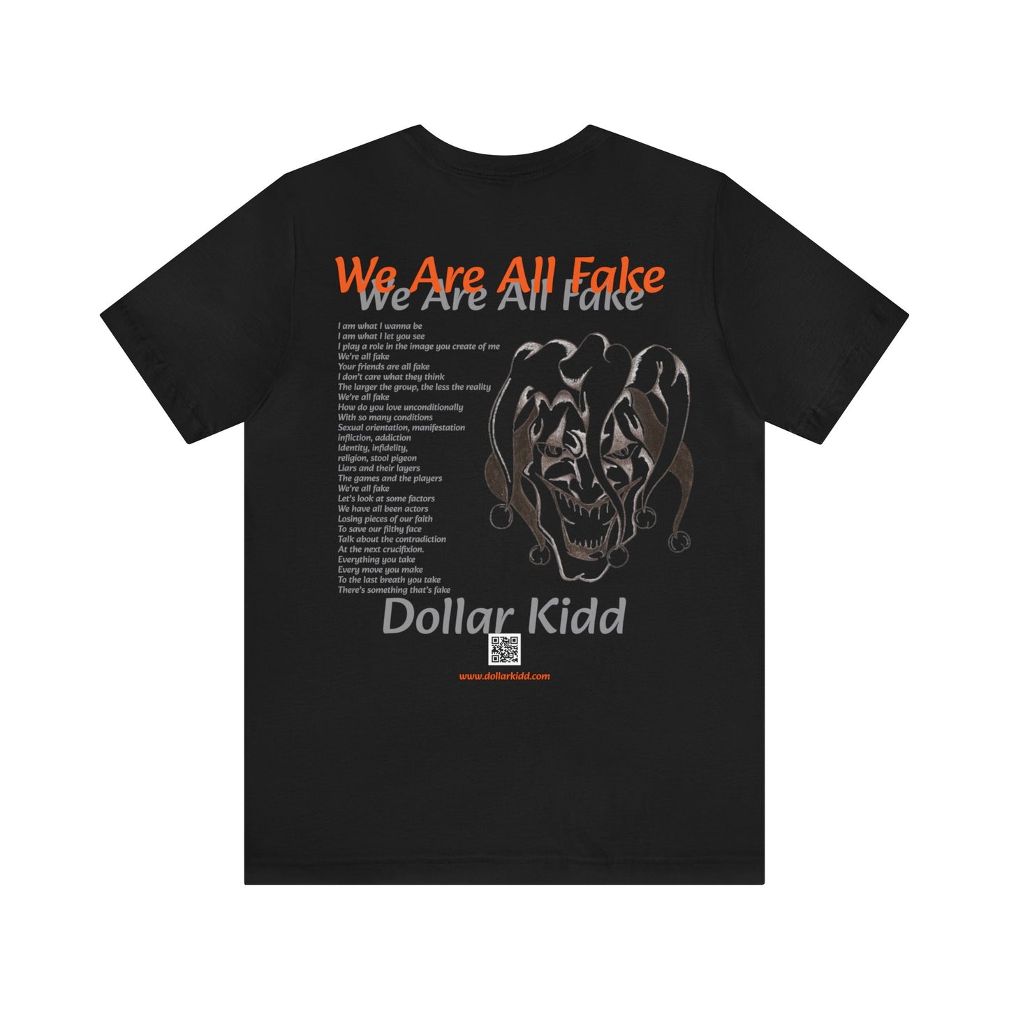 We Are All Fake Unisex Jersey Short Sleeve Tee