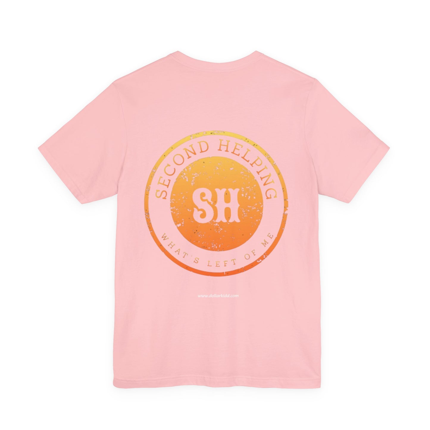 Second Helping - What's Left of Me - Unisex Jersey Short Sleeve Tee