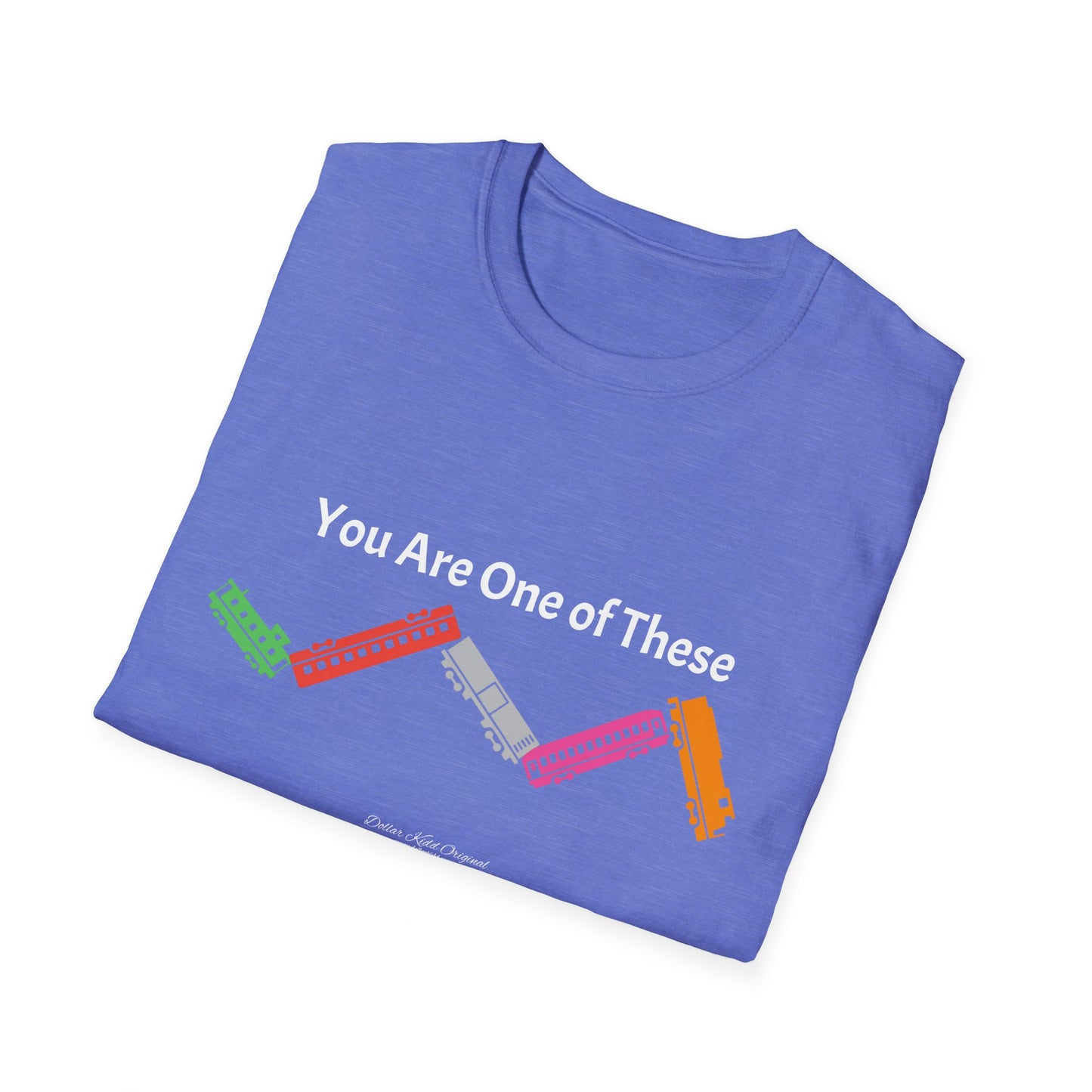 KO - You Are a Train Wreck - Unisex Softstyle T-Shirt