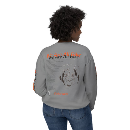 We Are All Fake - Unisex Lightweight Crewneck Sweatshirt