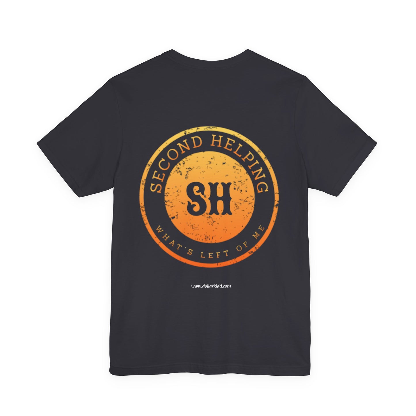 Second Helping - What's Left of Me - Unisex Jersey Short Sleeve Tee