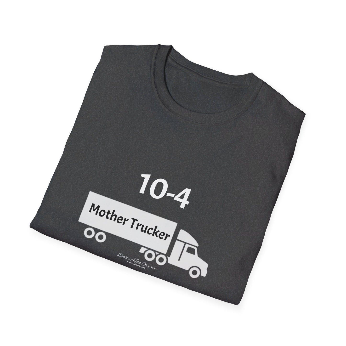 KO - Mother Trucker - Unisex Softstyle T-Shirt