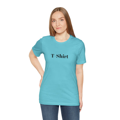T-Shirt - Unisex Jersey Short Sleeve Tee