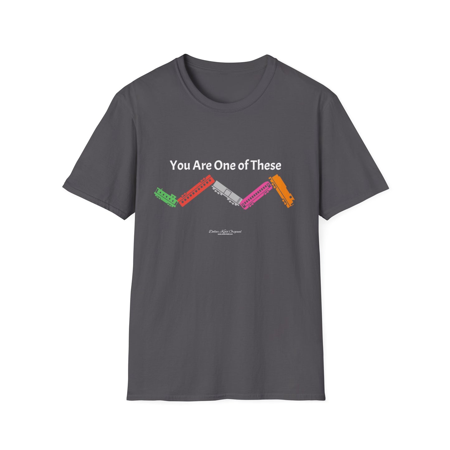 KO - You Are a Train Wreck - Unisex Softstyle T-Shirt