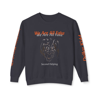 We Are All Fake - Unisex Lightweight Crewneck Sweatshirt