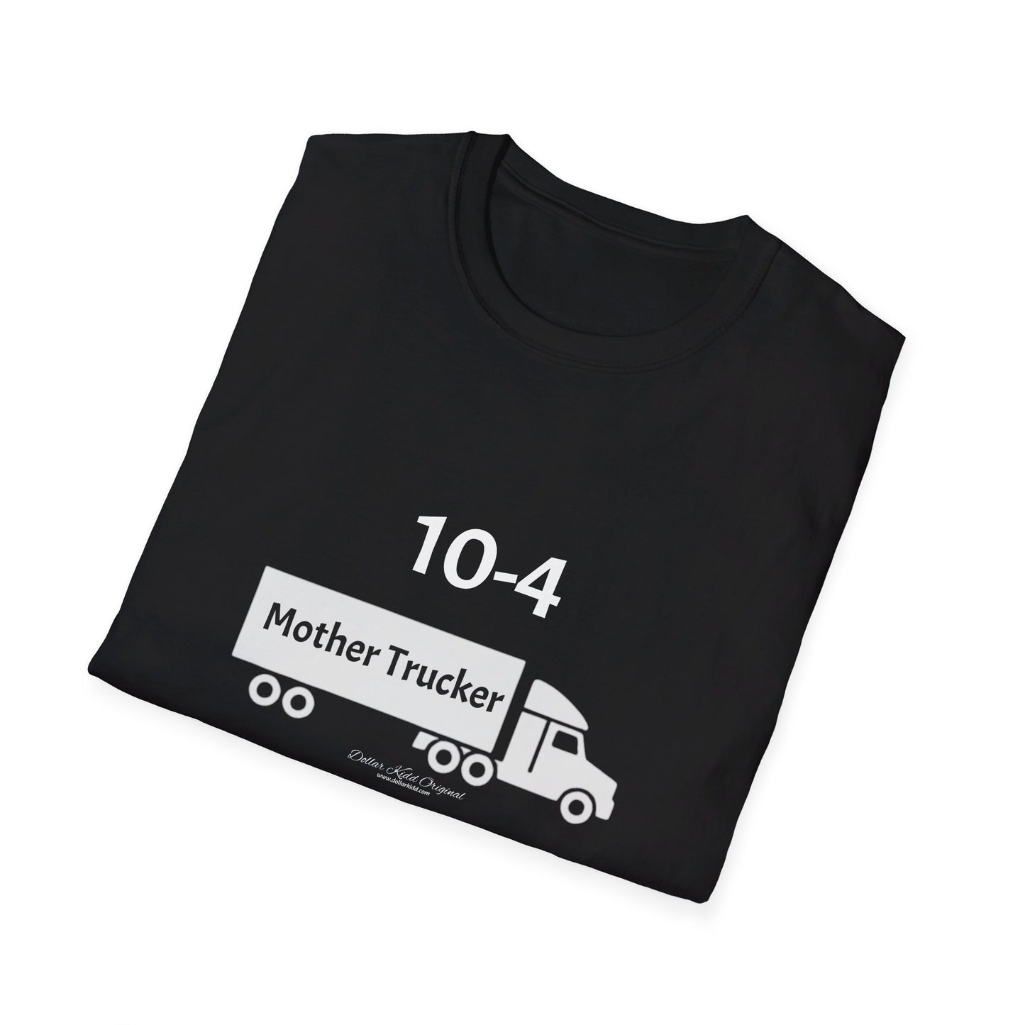 KO - Mother Trucker - Unisex Softstyle T-Shirt